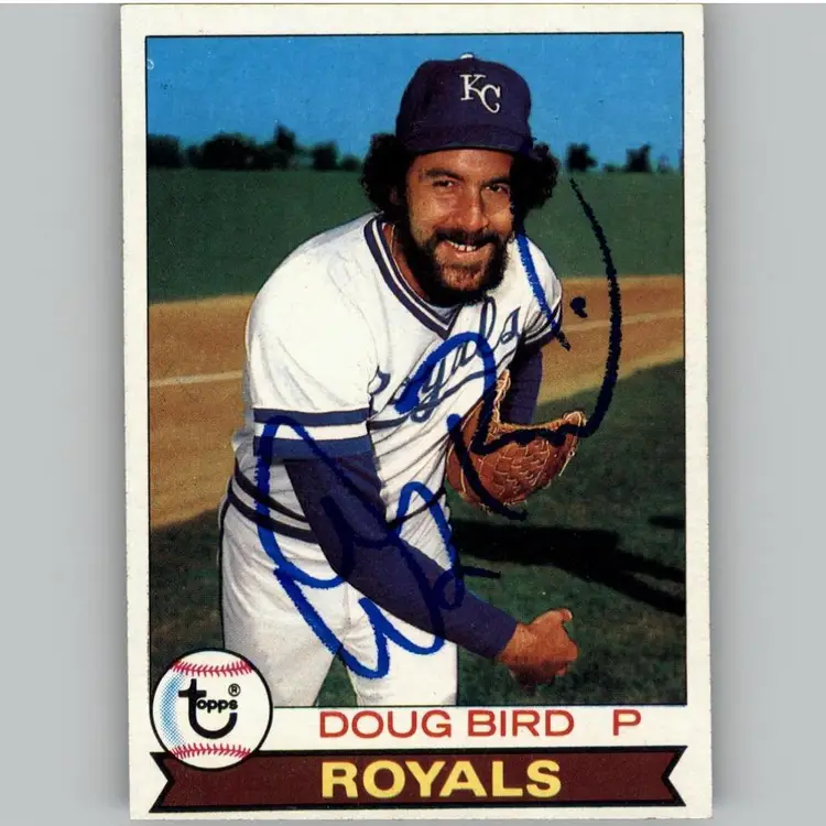 Doug Bird Signed Kansas City Royals 1979 Topps Baseball Card #664