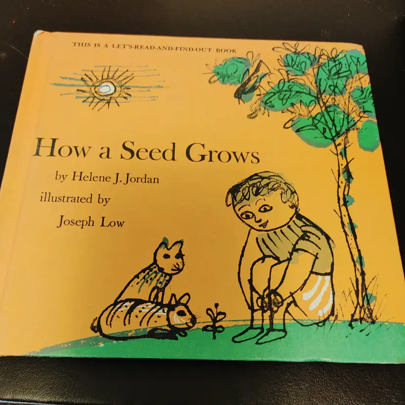 Kids- Let's Read & Find Out  book series- How a Seed Grows and What Happens to a Hamburger.