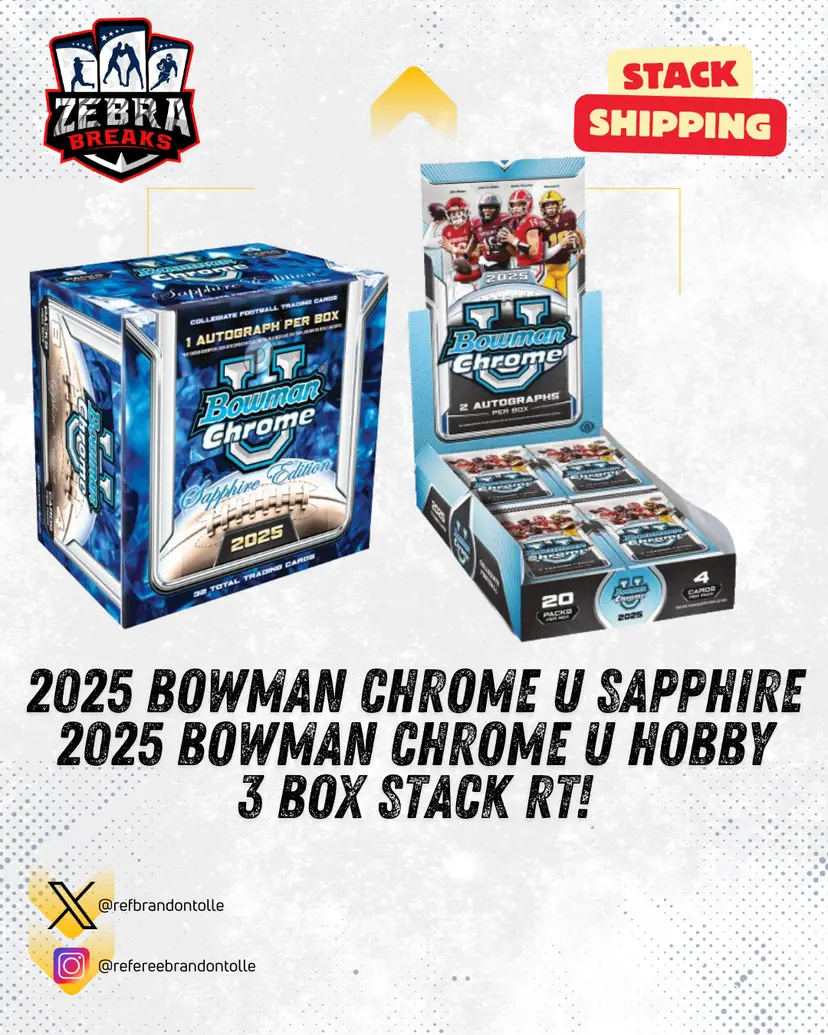 ZB 25638: 2025 Bowman Chrome U Hobby/Sapphire 3 Box Stack Mixer