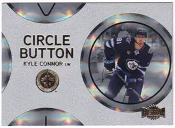 2025-26 Metal Universe Circle Button #CB4 Kyle Connor Winnipeg Jets Hockey Card