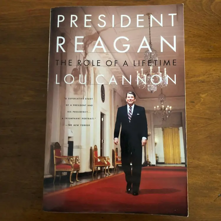President Reagan The Role of a Lifetime Lou Cannon