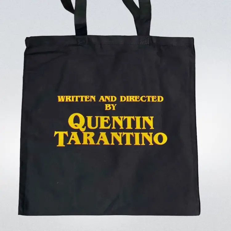 Written & Directed by Quentin Tarantino Tote