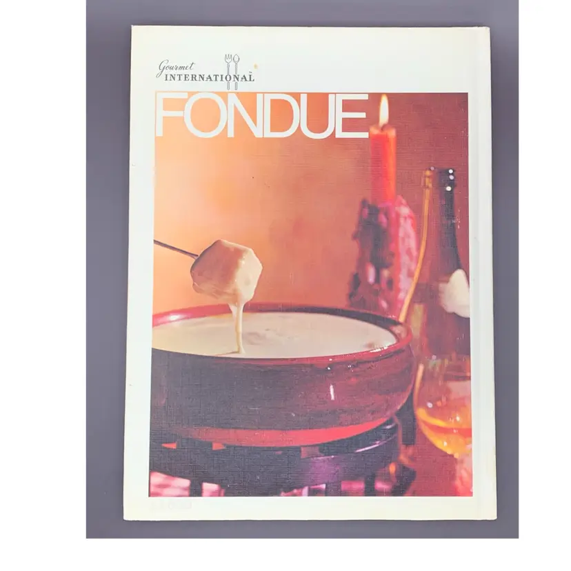VTG Fondue Cookbook Gourmet International 1970 Printing. Recipes 64 Pages