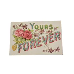 Antique 1908 Embossed Valentines Day Postcard "Yours Forever" With Roses & Gold Foil