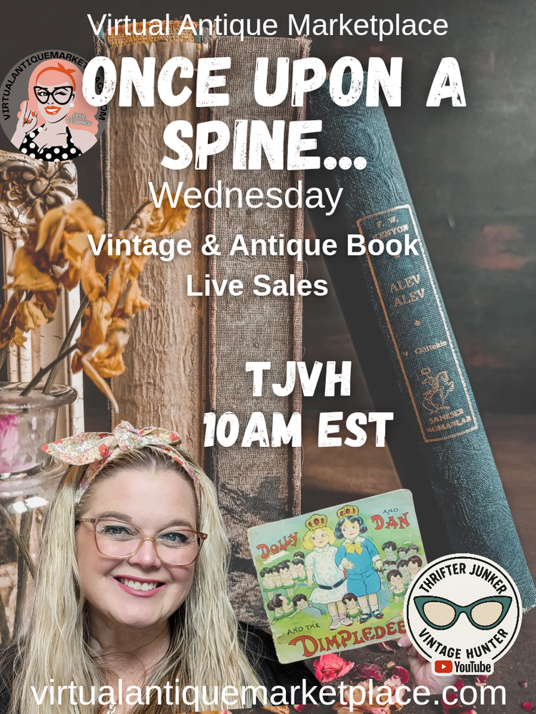 Virtual Antique Marketplace Once Upon A Spine Vintage & Antique Book Sale 