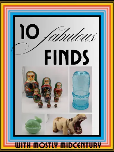 10 Fabulous Finds w Mostly Midcentury