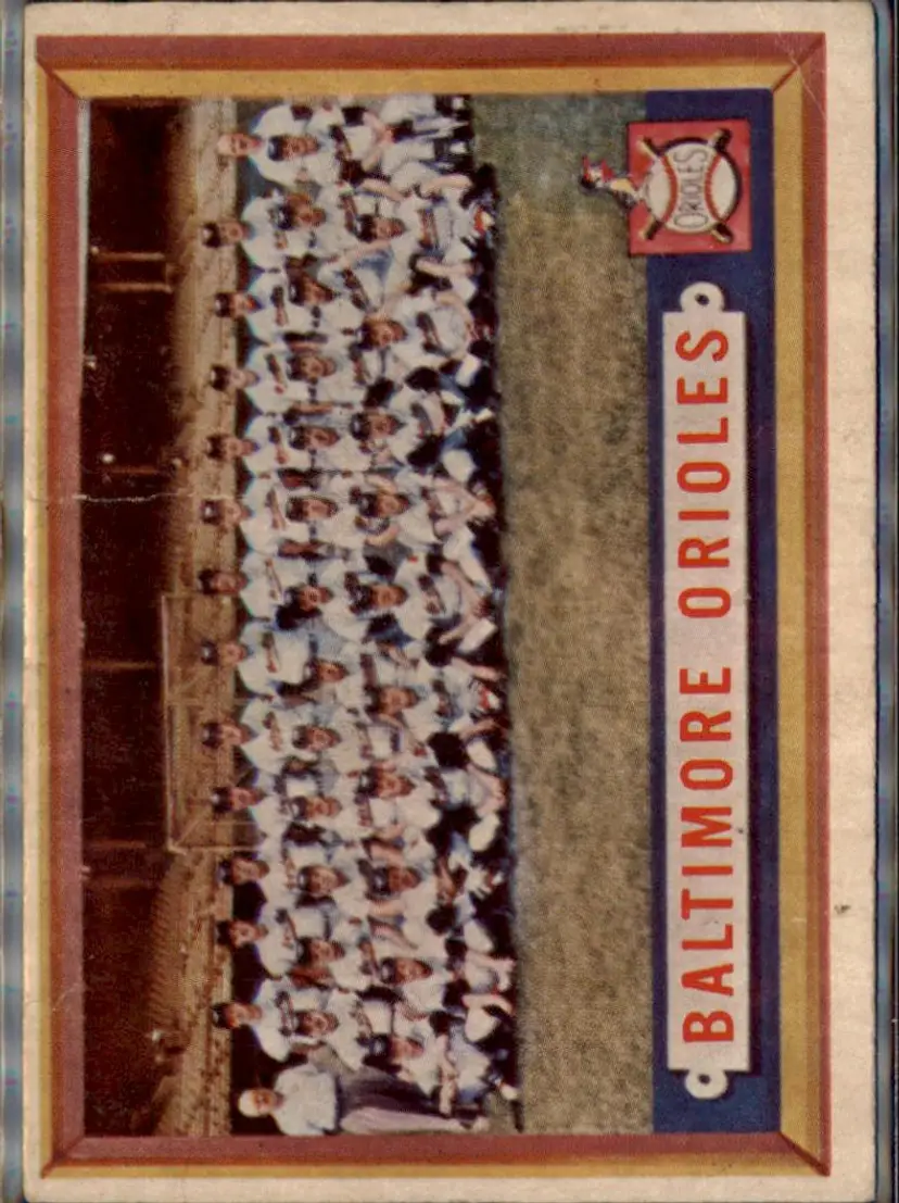 1957 Topps #251 Baltimore Orioles - ( pk1 ) - Baltimore Orioles
