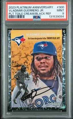2023 Platinum Anniversary Vladimir Guerrero Jr. Black Toile Refractor /10 PSA 9