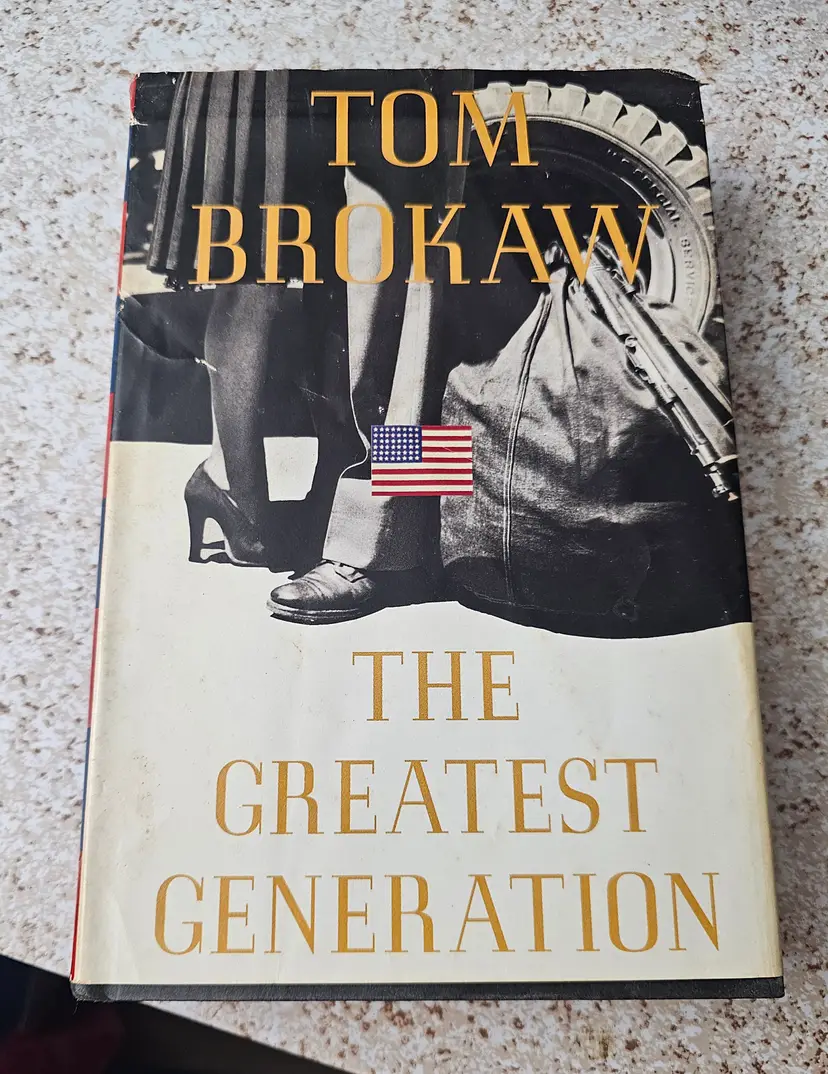 The Greatest Generation by Tom Brokaw (1998, Hardcover)