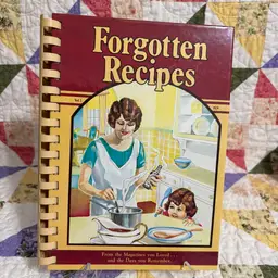 #7 Forgotten Recipes From Magizines From
Days You Remember 1981
