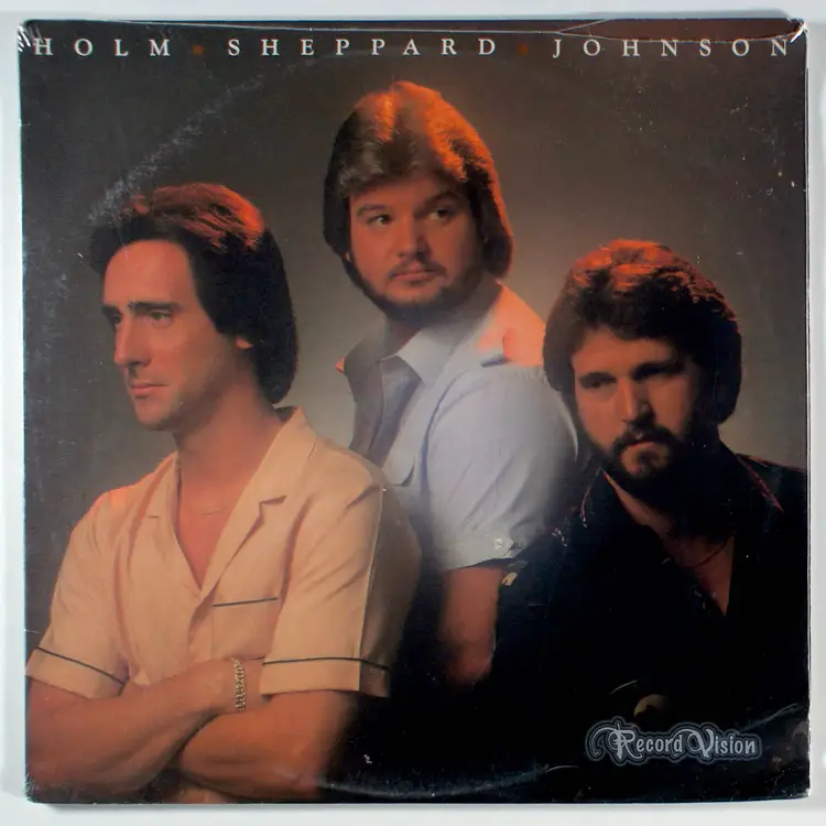 Dallas Holm - Holm, Sheppard, Johnson (1981) [SEALED] Vinyl LP • Christian