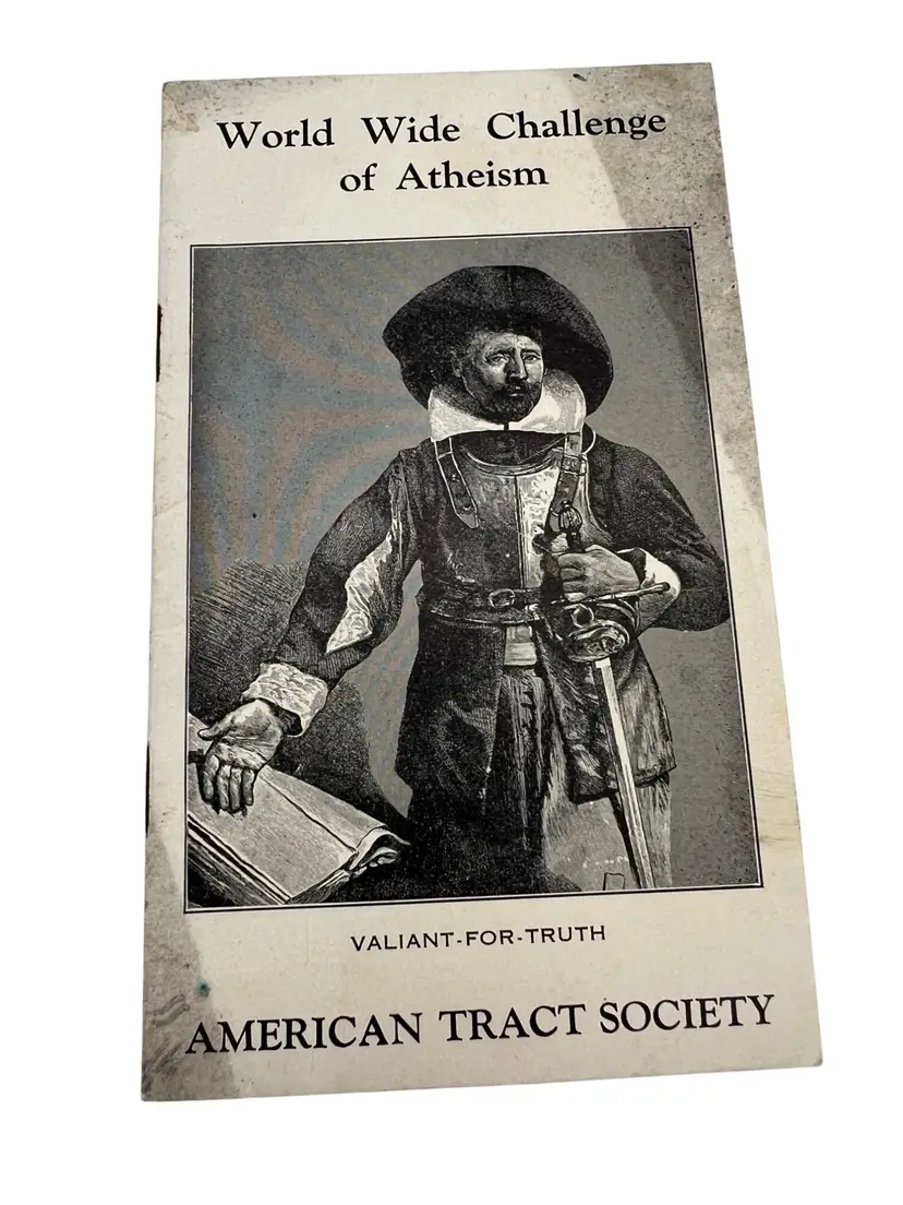 World Wide Challenge Of Atheism Booklet By American Tract Society ca 1930s