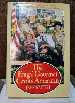#01 - Frugal Gourmet hardback cookbook scouts Jeff Smith 1987 first edition
