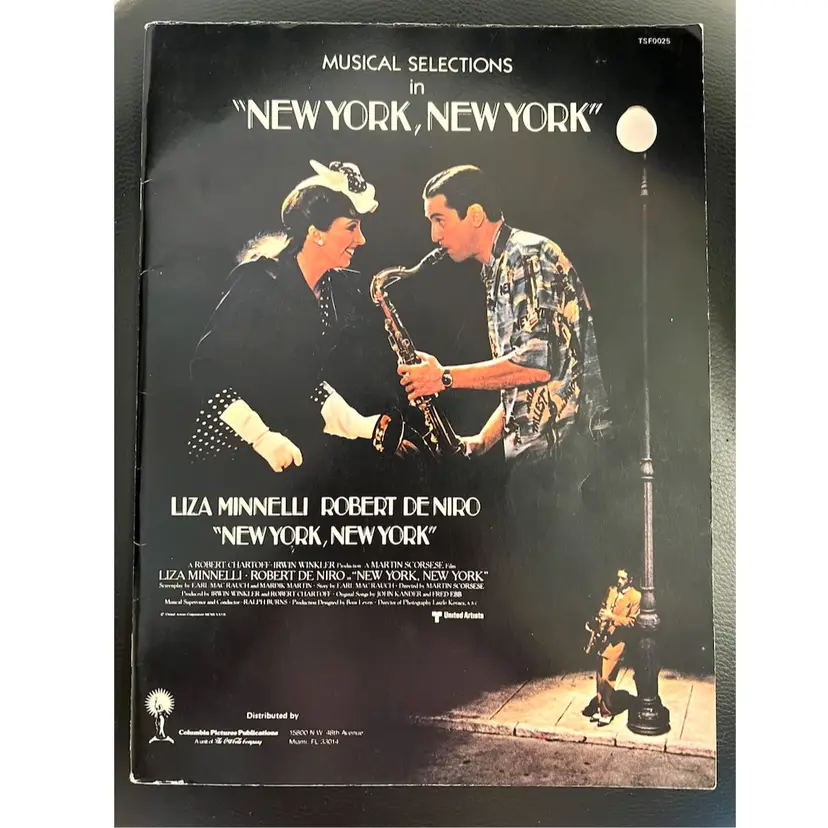 Musical Selections Music Note Sheets Book 'New York New York' Broadway Liza Minelli & Robert De Niro. Made In USA. 1977. Very Good Condition.