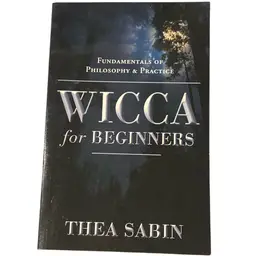 Wicca For Beginners By Thea Sabin