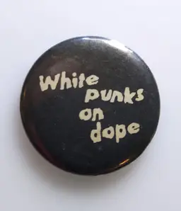 White Punks On Dope Vintage Pinback Button Badge The Tubes Song Glam Rock