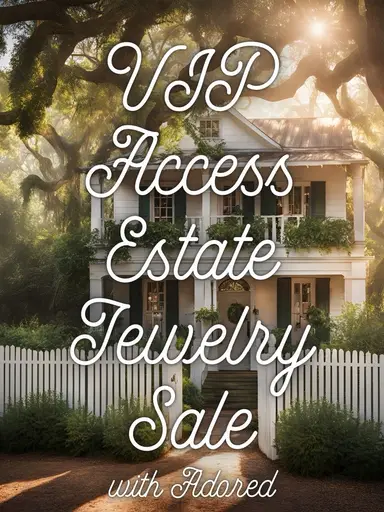 $8 Starts First Ever VIP Access Estate Jewelry Sale
