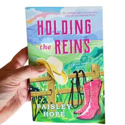 Holding the Reins: A Silver Pines Novel (PB, 2024) Paisley Hope