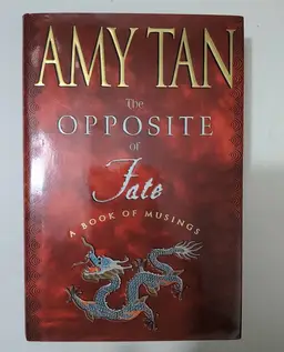 The Opposite of Fate - Amy Tan (Hardcover)