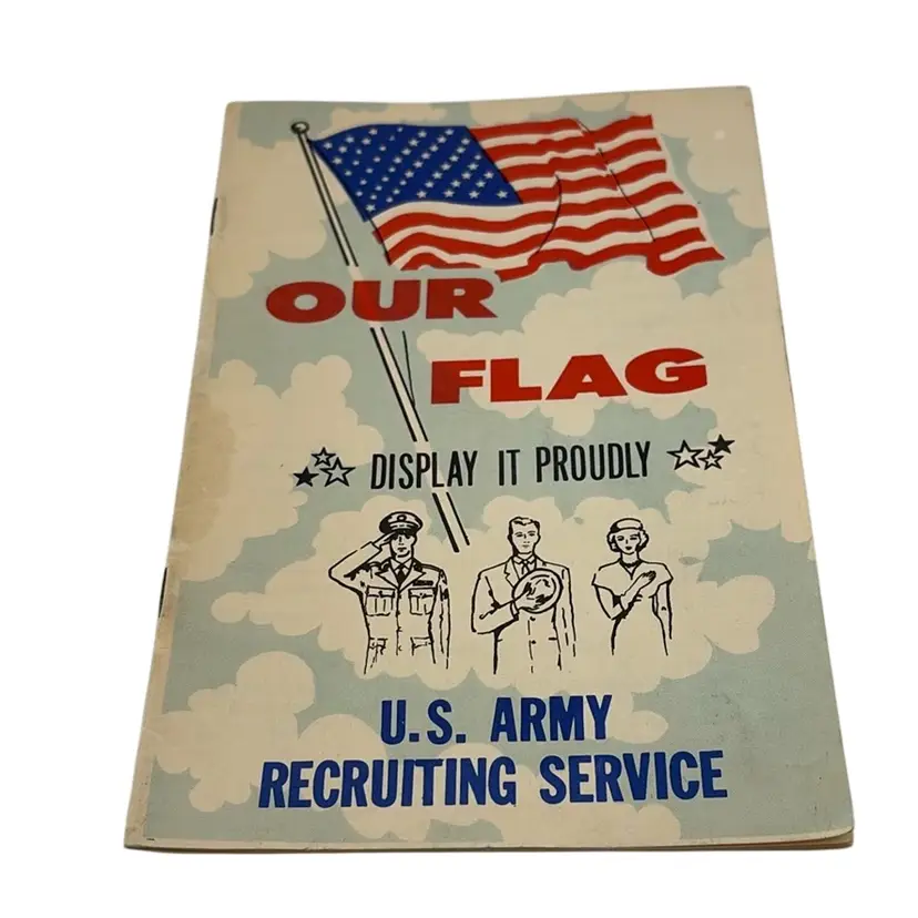 Vintage U. S. Army Recruiting Service Our Flag Pamphlet