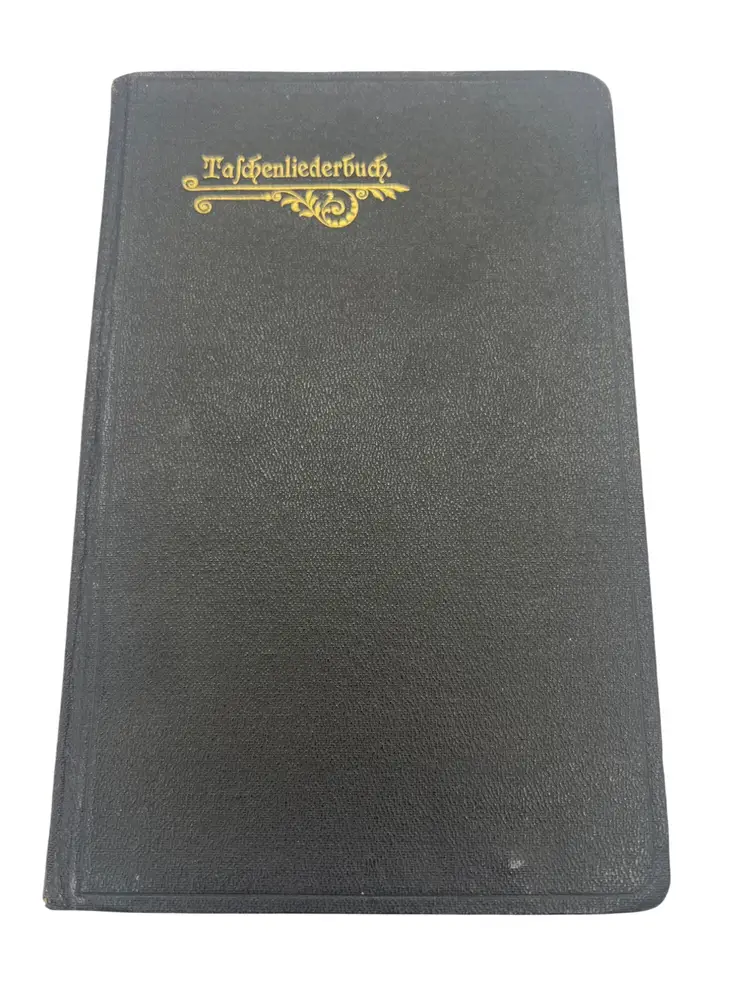 1910 Taschenliederbuch Für Christliche Sänger Antique German Baptist Hymnal