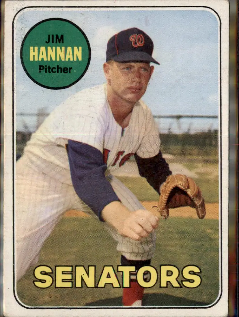 1969 Topps #106 Jim Hannan - (pk3) - Washington Senators