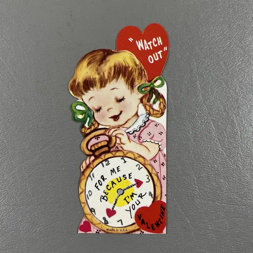 Vintage Valentine Card Little Girl Pocket Watch "Watch Out" Die Cut 4" USA