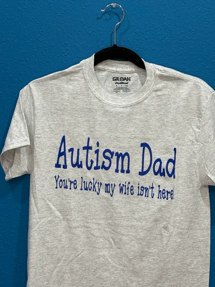 Autism Dad T Shirt Size Small