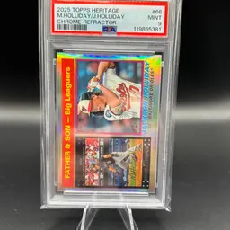 2025 Topps Heritage Holliday/Holliday Father & Son Chrome Refractor PSA 9