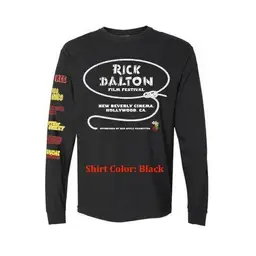 Black Long Sleeve - 3X Large - Rick Dalton Film Festival LONG SLEEVE T-Shirt - Various Colors & Styles