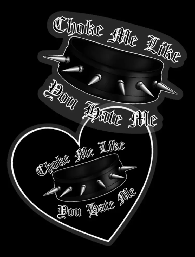 Corpse Husband Choke Me // E-Girls BDSM Valentine Clear Vinyl Stickers