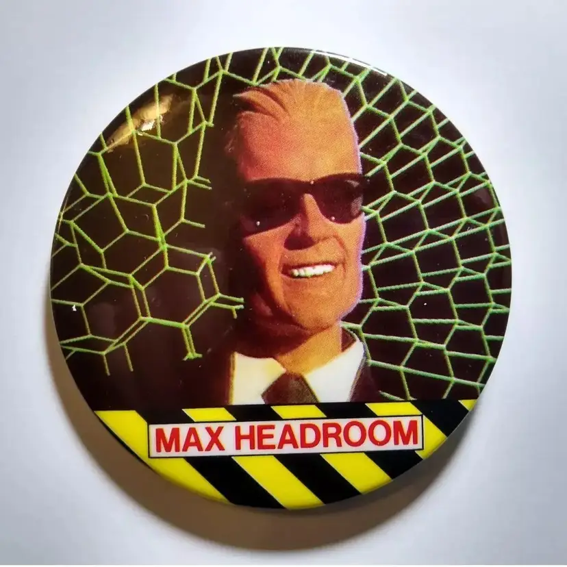 Max Headroom Button Badge Pinback 1987 Official Retro Original Vintage 3" Large