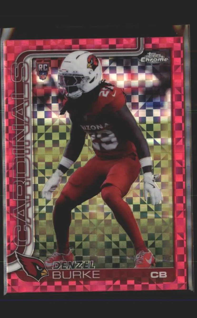 Denzel Burke 2025 Topps Chrome #368 Hot Pink X-Fractor - (140) - Arizona Cardinals