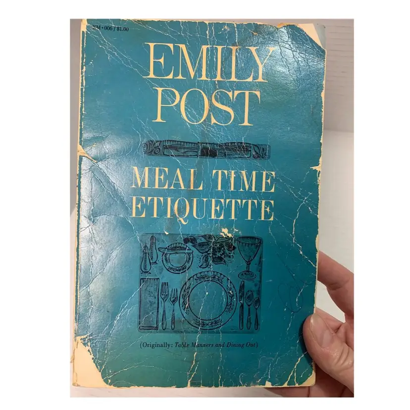 VTG “Emily Post Meal Time Etiquette” Book. Copyright 1963