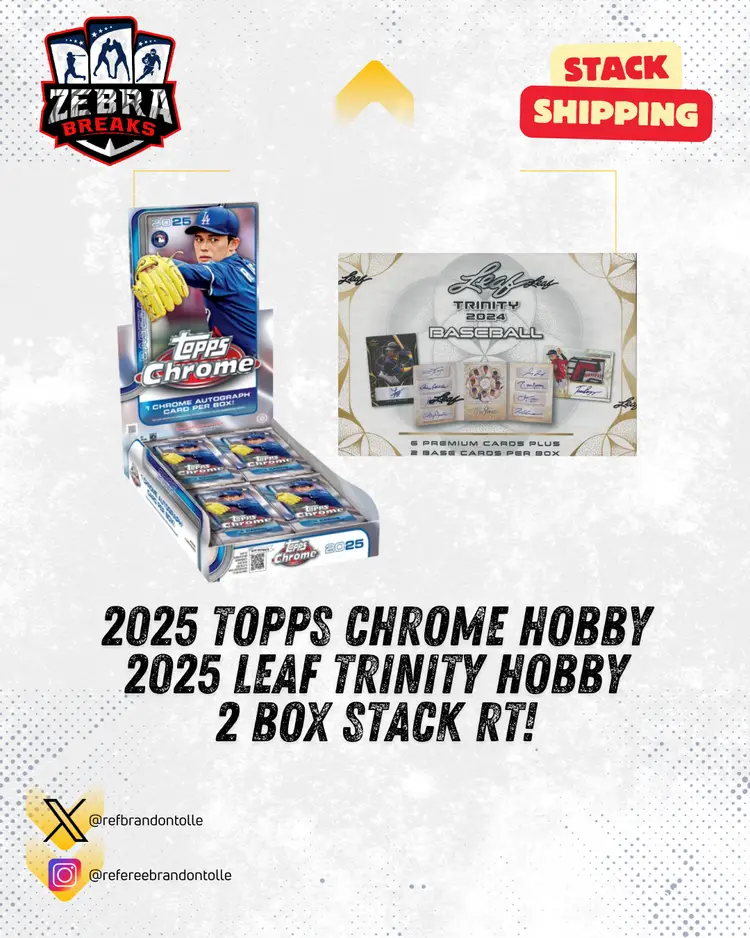 ZB 25625: 2025 Chrome Hobby/2024 Leaf Trinity 2 Box Stack Mixer