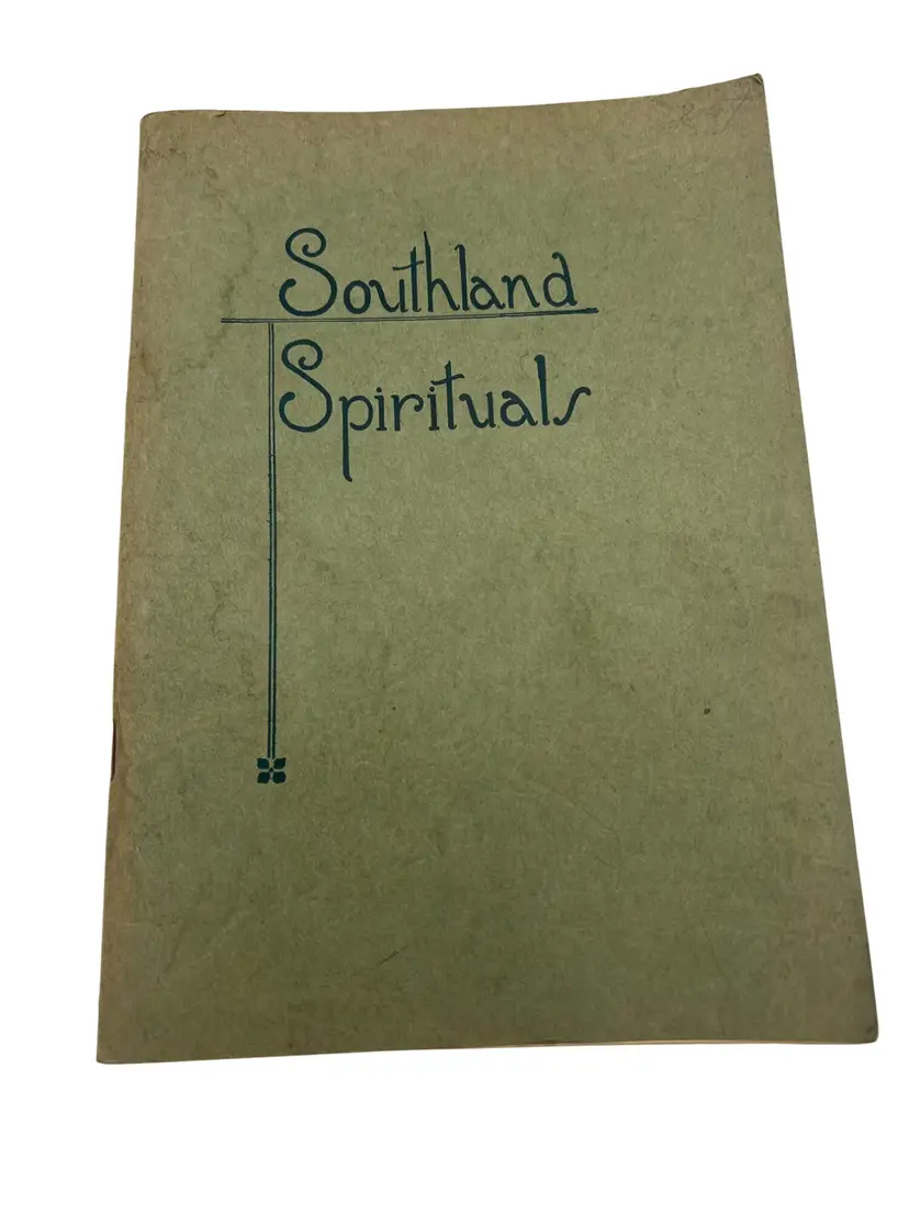 Southland Spirituals 1936 Rodeheaver Hall‑Mack Co. Songbook 64 Negro Spirituals