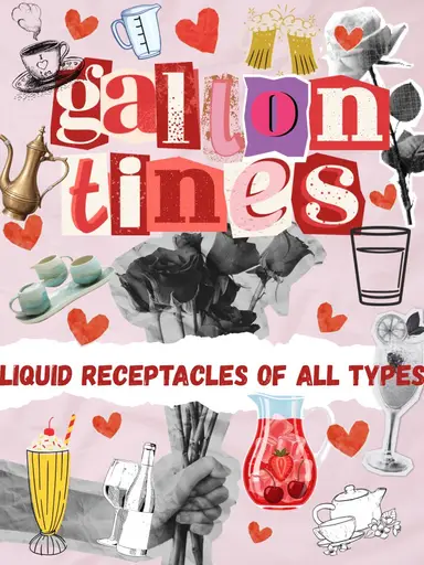 Gallon-Tines Liquid Receptacles Of All Types