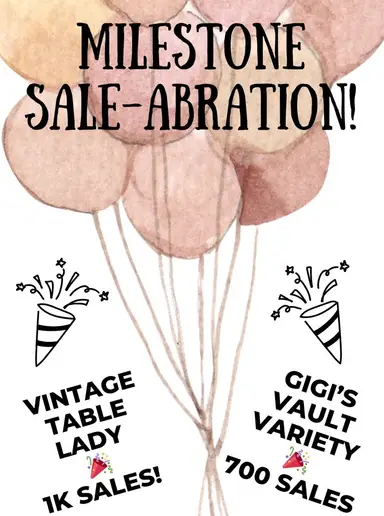 🥳 Celebrating 700 Sales With The Vintage Table Lady!, Come Find Discounted Items! 🥳 