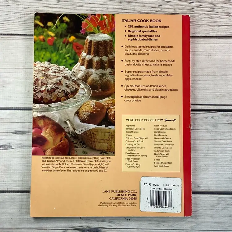 Sunset Italian Cook Book 1981 From Antipasto to Zabaglione Lane Publishing