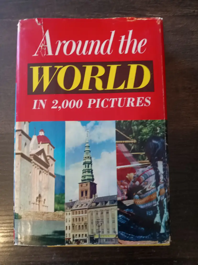 Around the World in 2,000 Pictures Hardcover 1950s Travel Photography