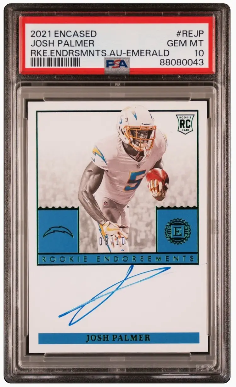2021 Encased Josh Palmer 
PSA 10- Autographed-Emerald
#9/10