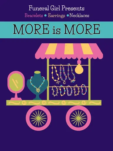 More is More Jewelry Show!