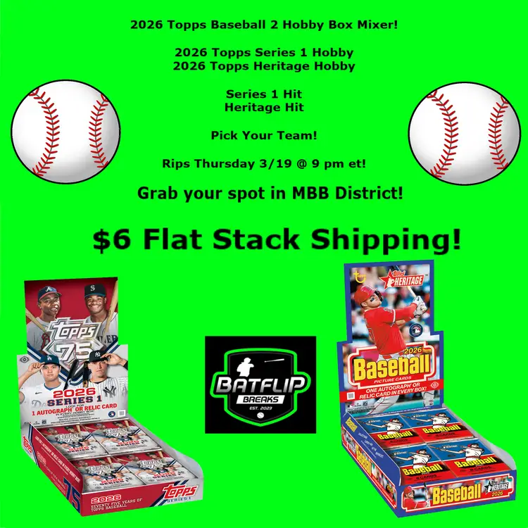 2026 Topps Baseball 2 Hobby Box Mixer! #BFB35