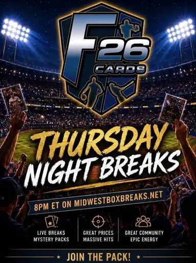 Thursday Night Breaks with F-26 Cards