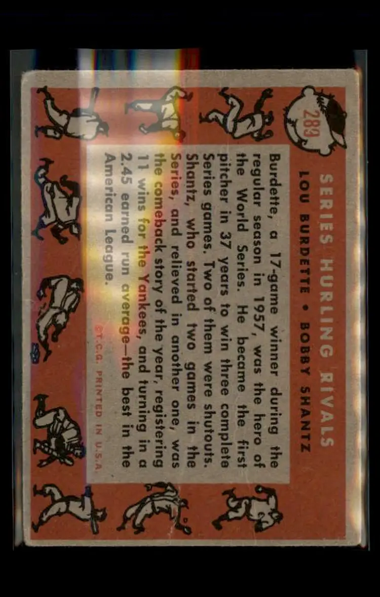 1958 Topps #289 Series Hurling Rivals (Lew Burdette / Bobby Shantz) - (pk4) -