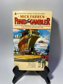 Vintage 'Phaid The Gambler' by Mick Farren Paperback Book 1986