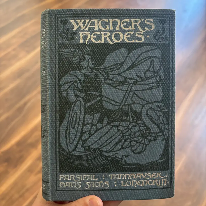 Antique ‘Wagner’s Heroes’ Book