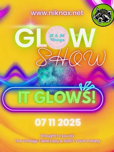The Glow Show with KandMVintage