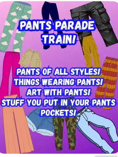 The Pants 👖 Parade Choo Choo Train 🚂 Denim Leather Silk Ceramic And Glass All Things With Pants With Lupe At BlindArtStudios 