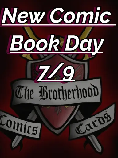 New Comic Book Day 7/9 All New Releases